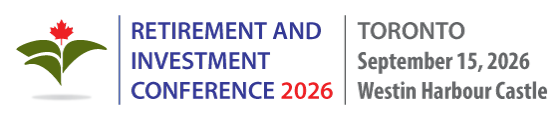 Retirement and Investment Conference 2026 -- Toronto, September 2026 Retirement and Investment Conference 2026 -- Toronto, September 2026
